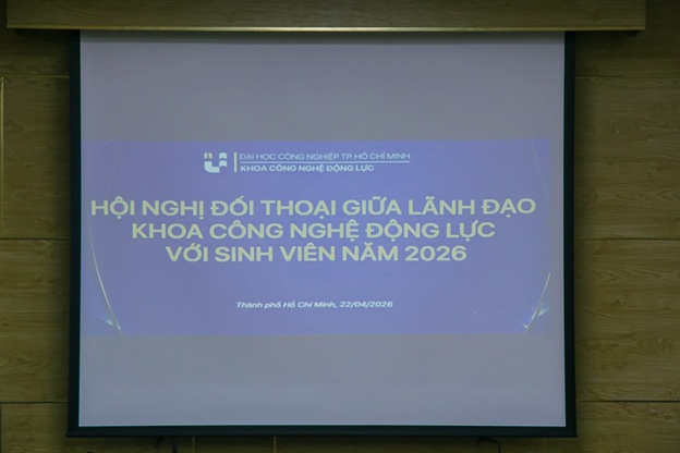 Hội nghị đối thoại giữa Ban Lãnh đạo và sinh viên khoa Công nghệ Động Lực năm 2026